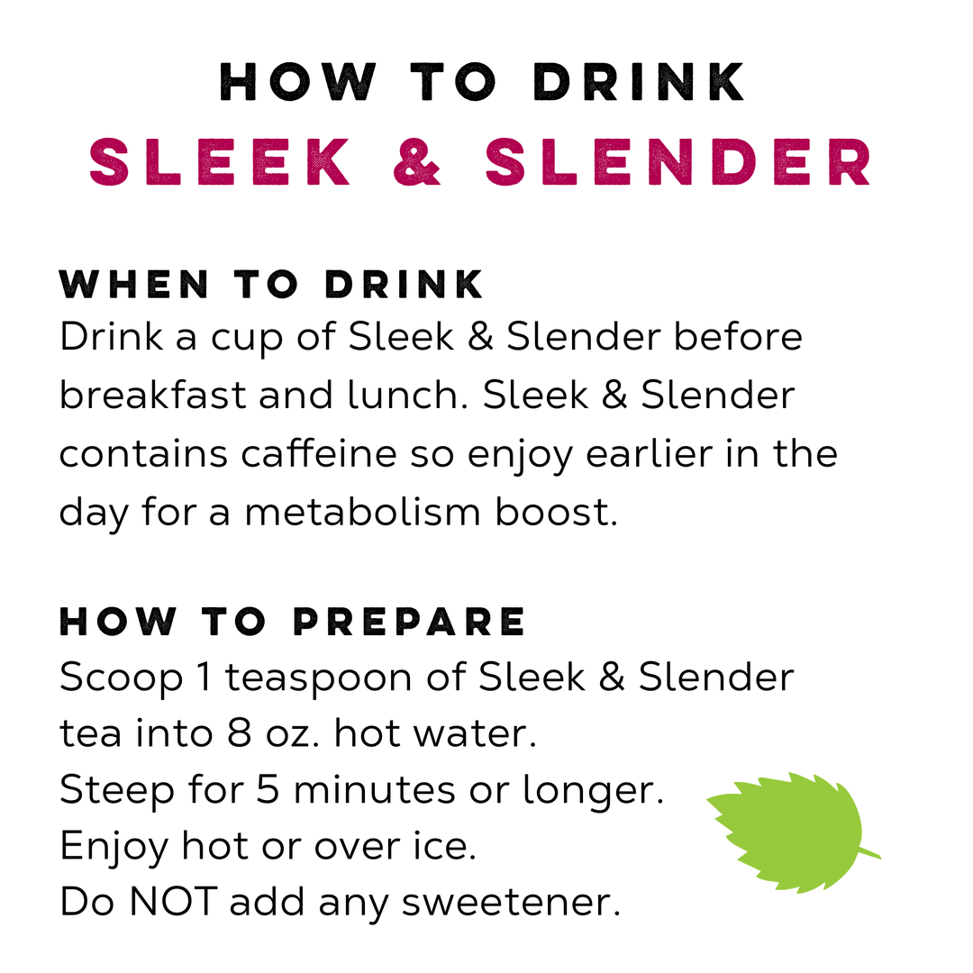 Sleek & Slender Tea