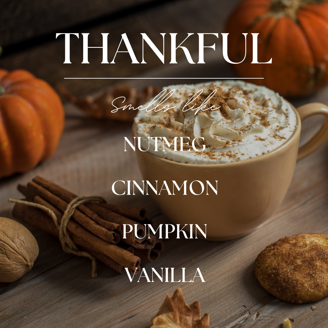 Thankful | Pumpkin Spice & Vanilla | 9 oz. Clear Jar Candle